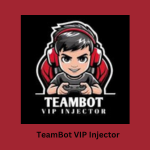 TeamBot VIP Injector APK Download New Version v1.108.12